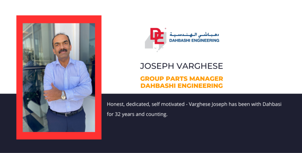 Meet Varghese Joseph, Group Parts Manager at Dahbashi Engineering